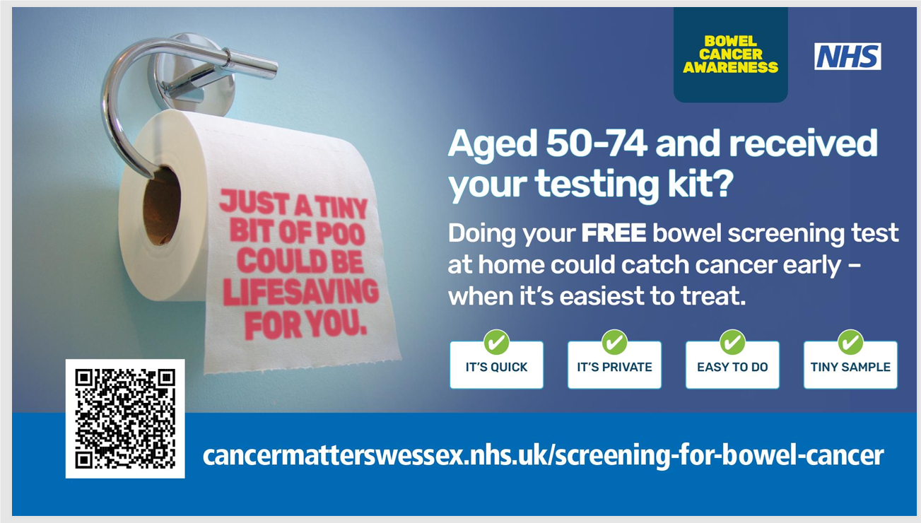 Bowel cancer awareness poster. Aged 50-74 and received your testing kit? Doing your FREE bowel screening test at home could catch cancer early - when it's easiest to treat. It's quick. It's private. Easy to do. Tiny sample.